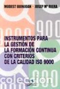 Livros em segunda mão: INSTRUMENTOS PARA LA GESTIÓN DE LA FORMACIÓN CONTINUA CON CRITERIOS DE CALIDAD I - GUINJOAN, MODEST,